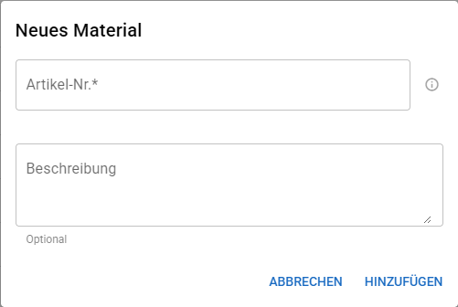 Dialog Neues Material mit den Feldern Artikel-Nr. und Beschreibung